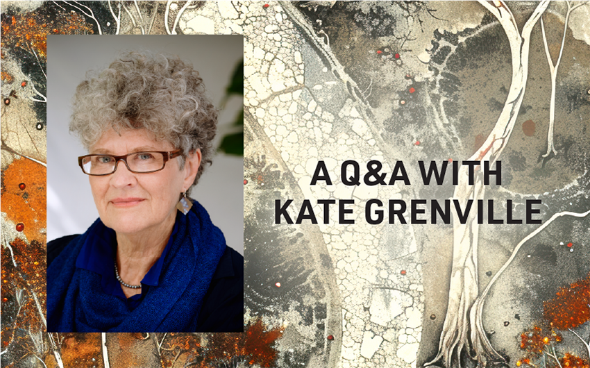 A Q&A with Kate Grenville